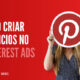 como criar anuncios no pinterest